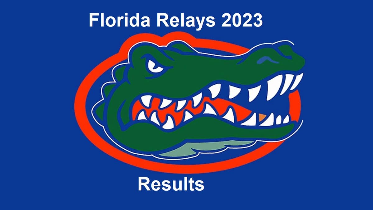 Florida Relays 2025 Results Watch Athletics